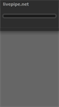 Mobile Screenshot of livepipe.net